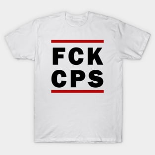 FCK CPS T-Shirt